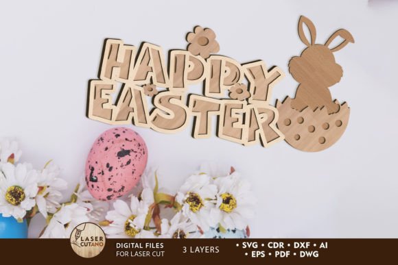 Happy Easter Template, Laser Cut File for Spring Amp